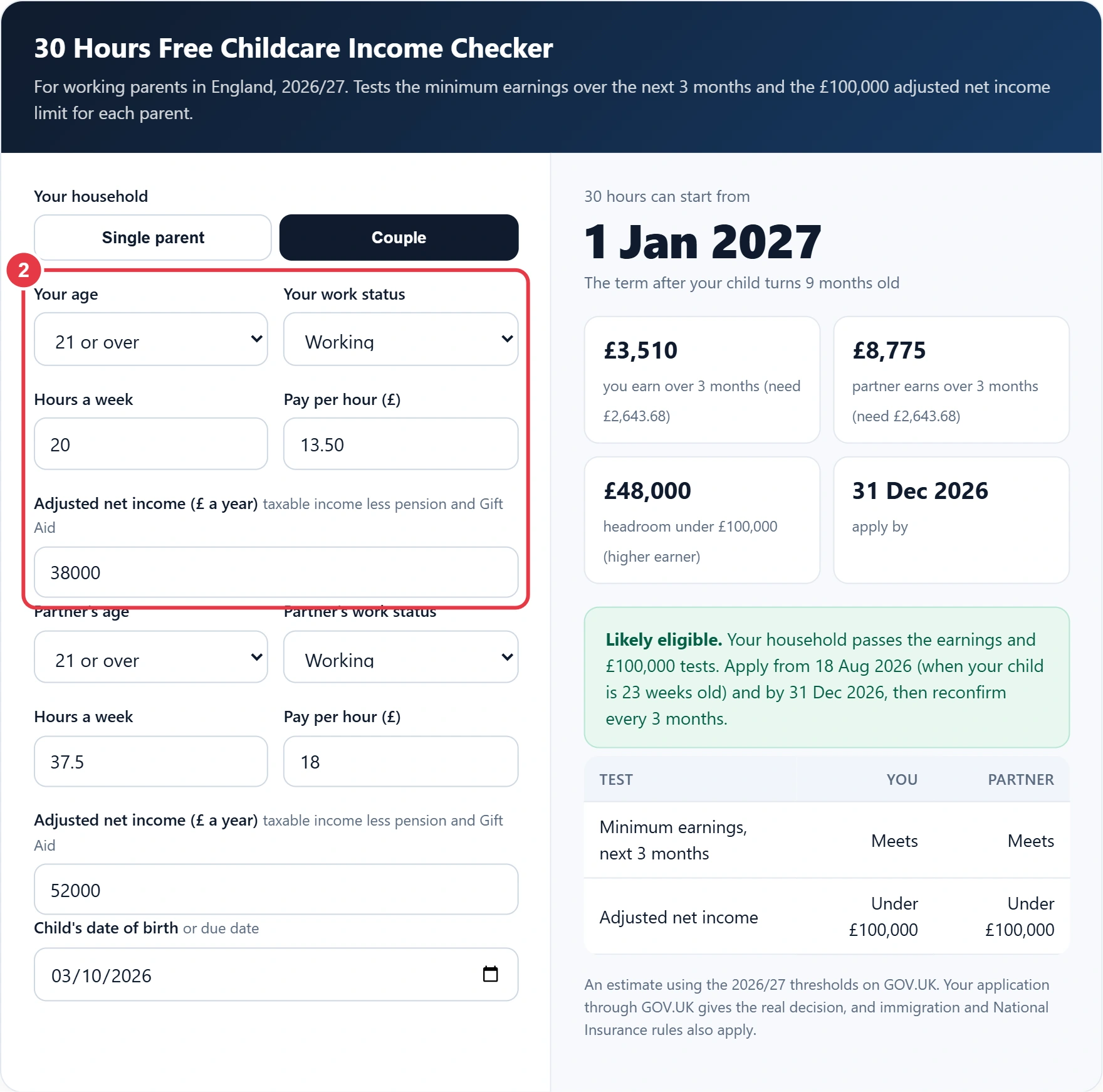 Step 2: enter age, work status, hours, pay and adjusted net income for each parent