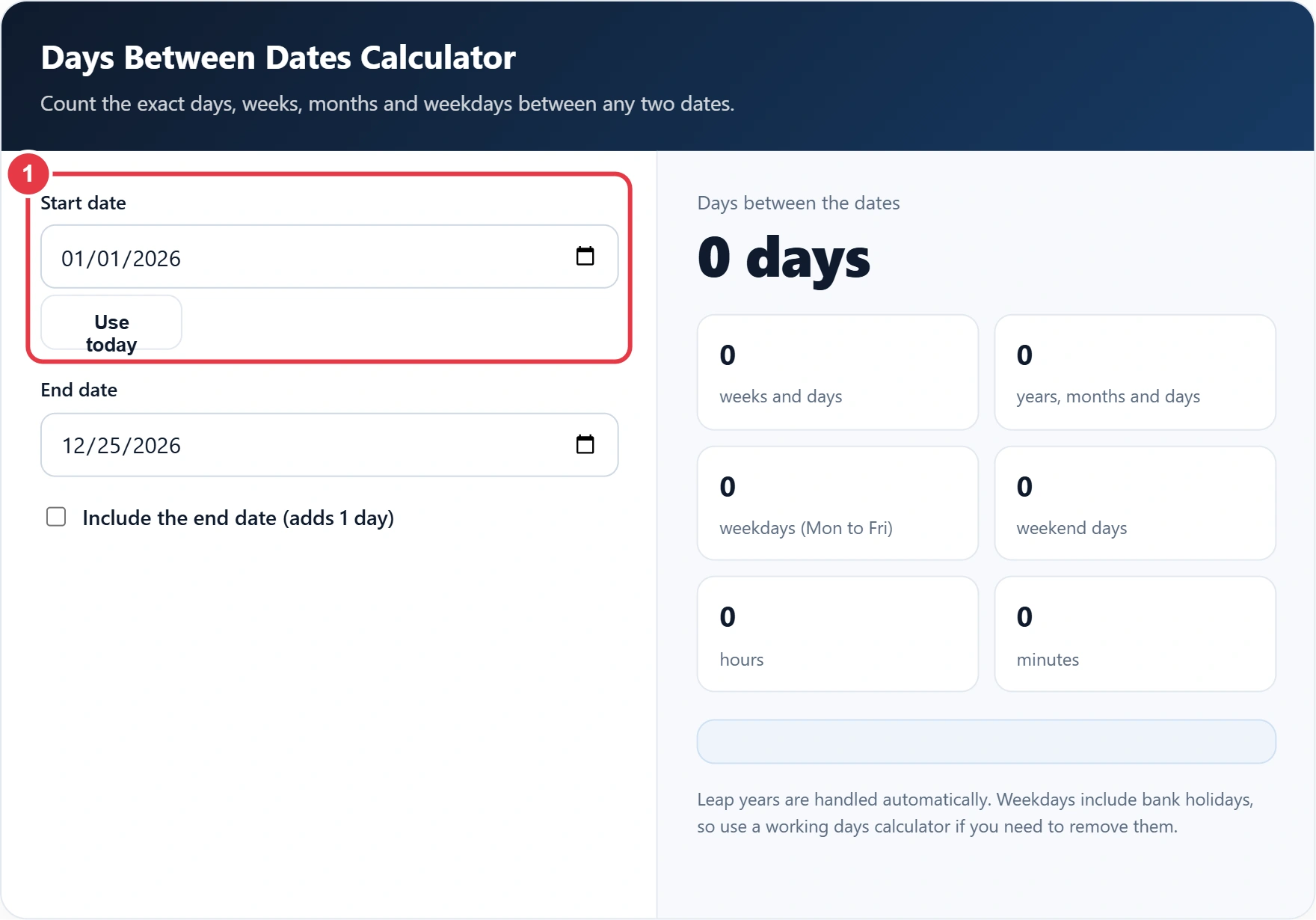 Step 1: enter the start date or use today