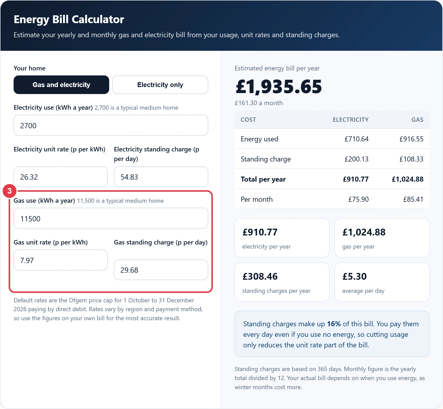 Step 3: enter your gas use, unit rate and standing charge