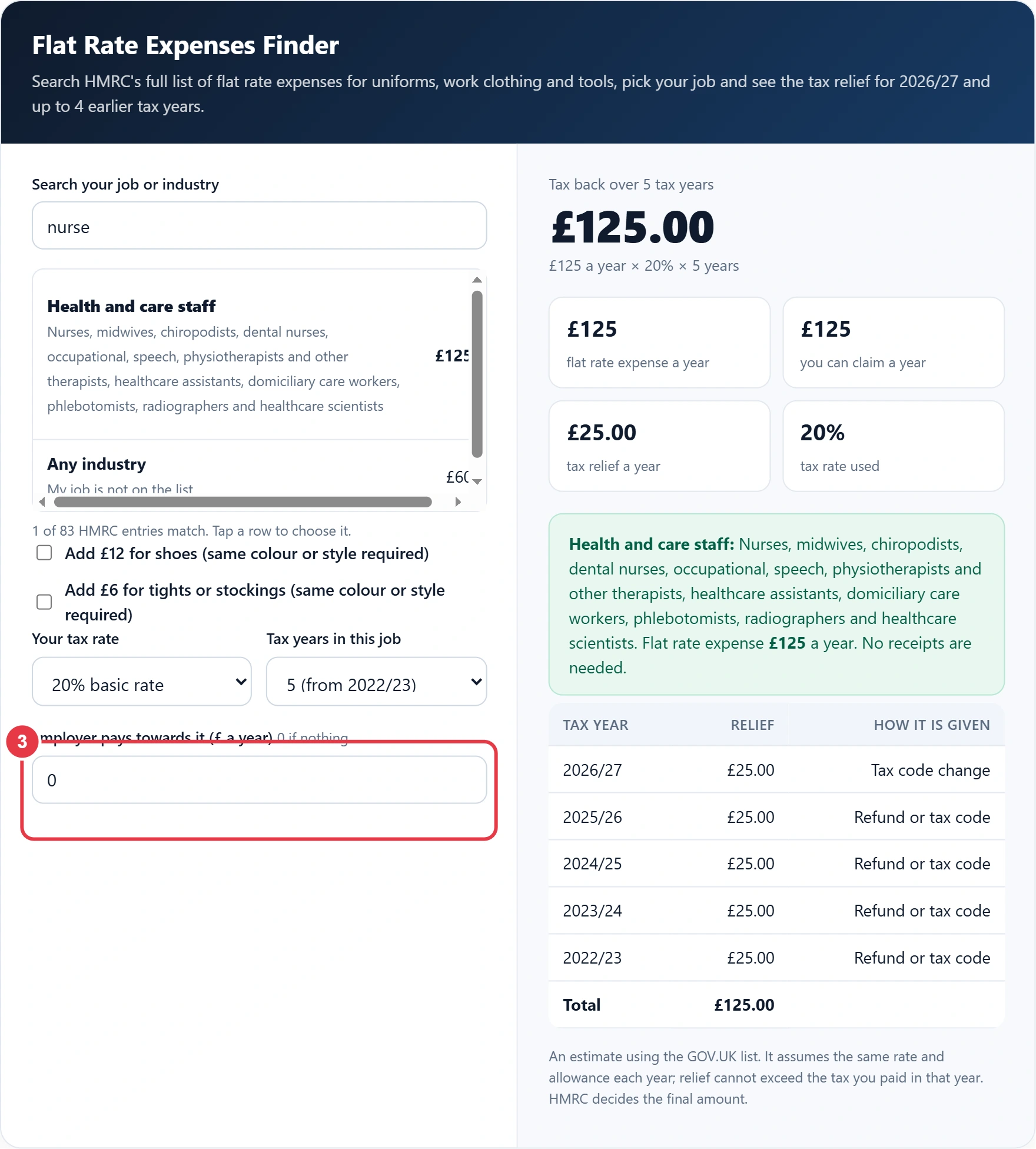 Step 3: enter anything your employer pays towards uniform or tools
