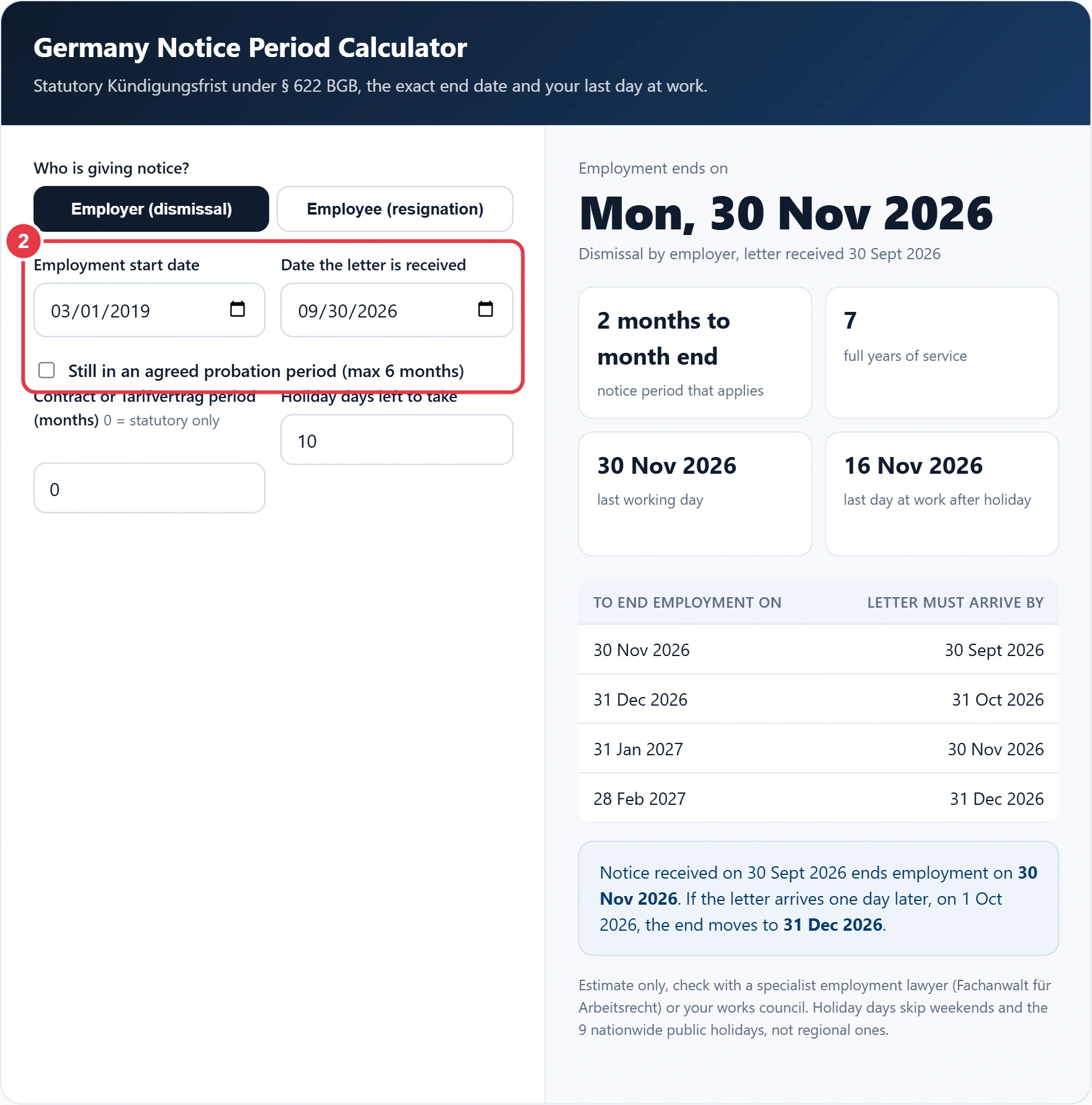 Step 2: enter the start date and the date the notice letter is received