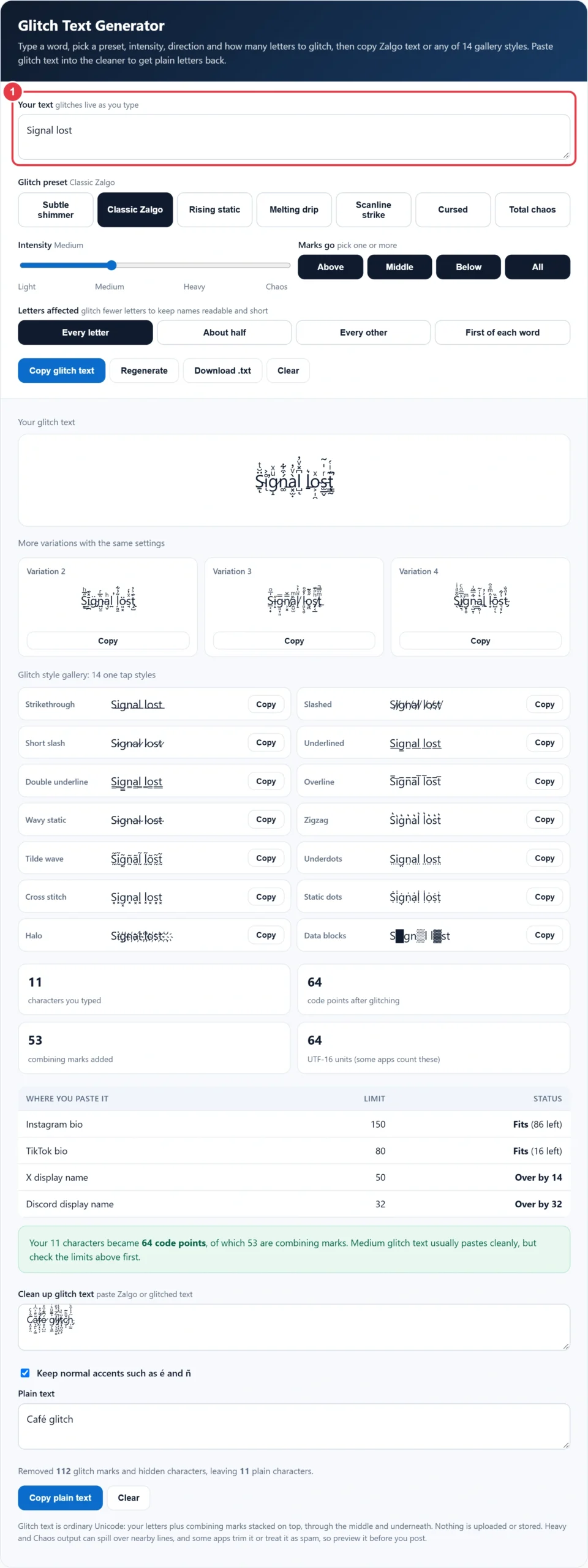Step 1: type your text into the glitch text generator