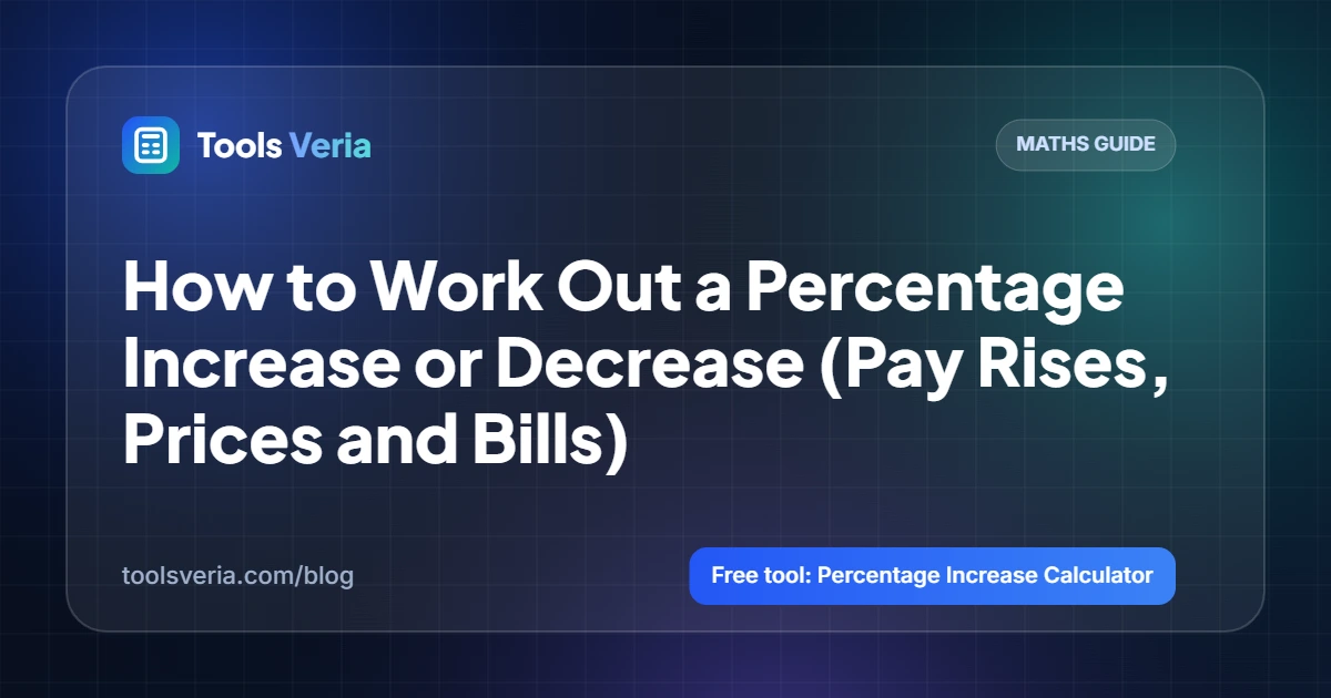 How to Work Out a Percentage Increase or Decrease (Pay Rises, Prices and Bills)