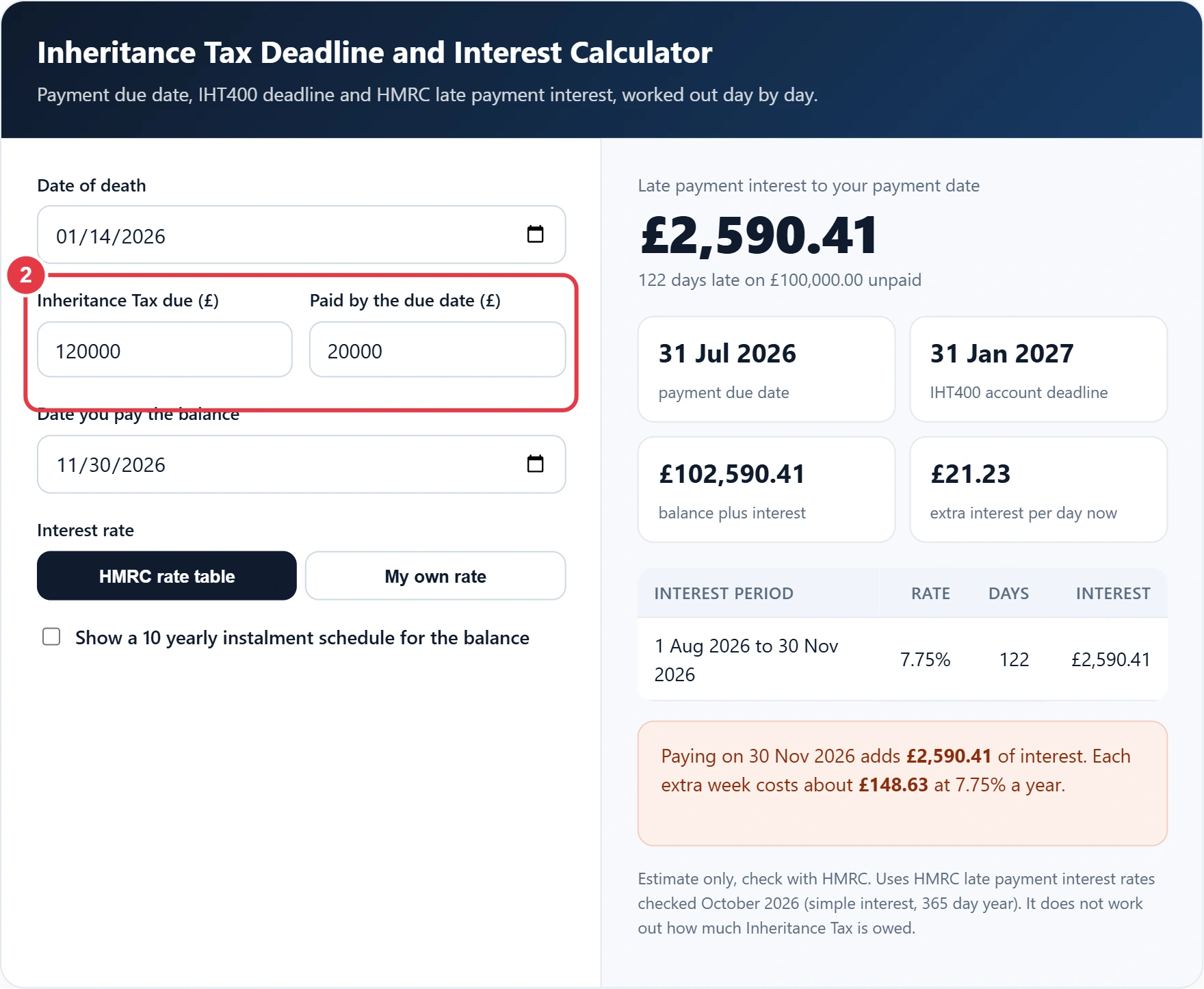 Step 2: enter the Inheritance Tax due and any amount paid on time