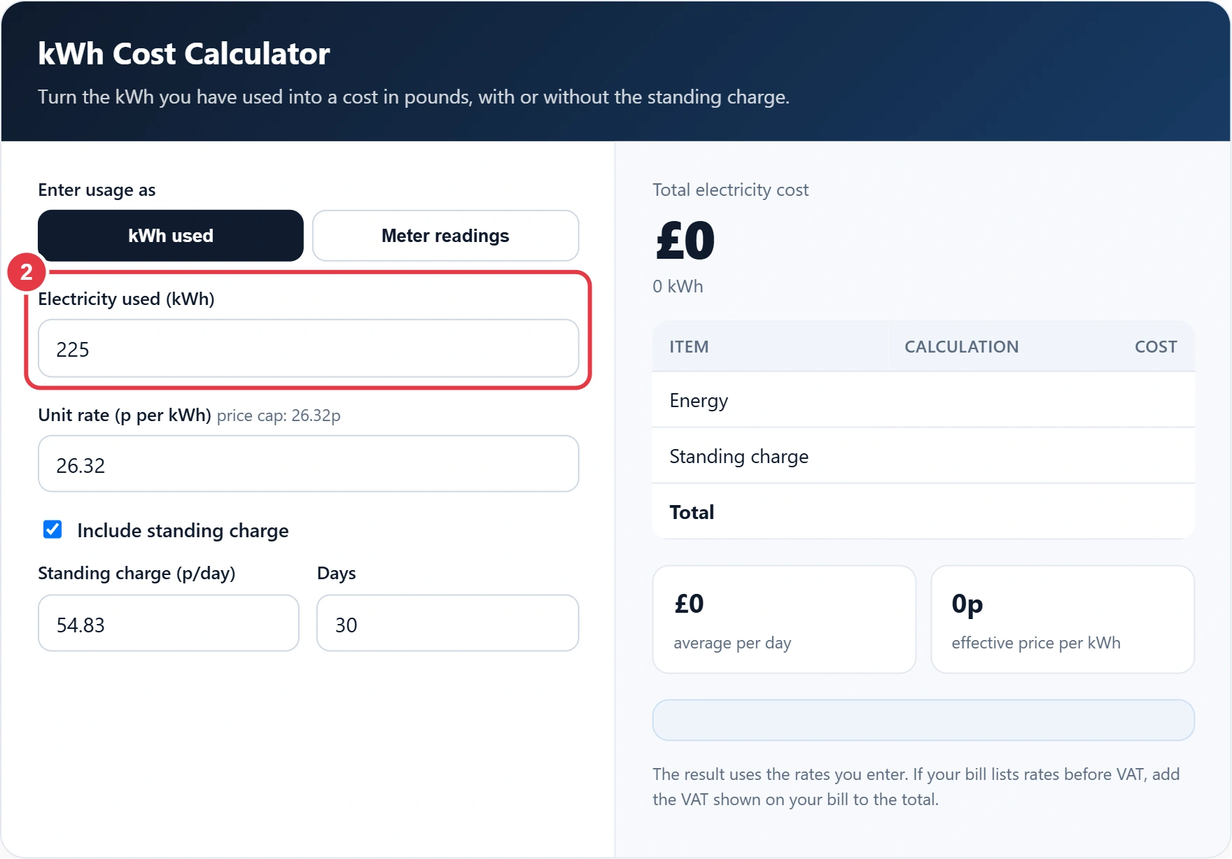 Step 2: enter the kWh used or your meter readings