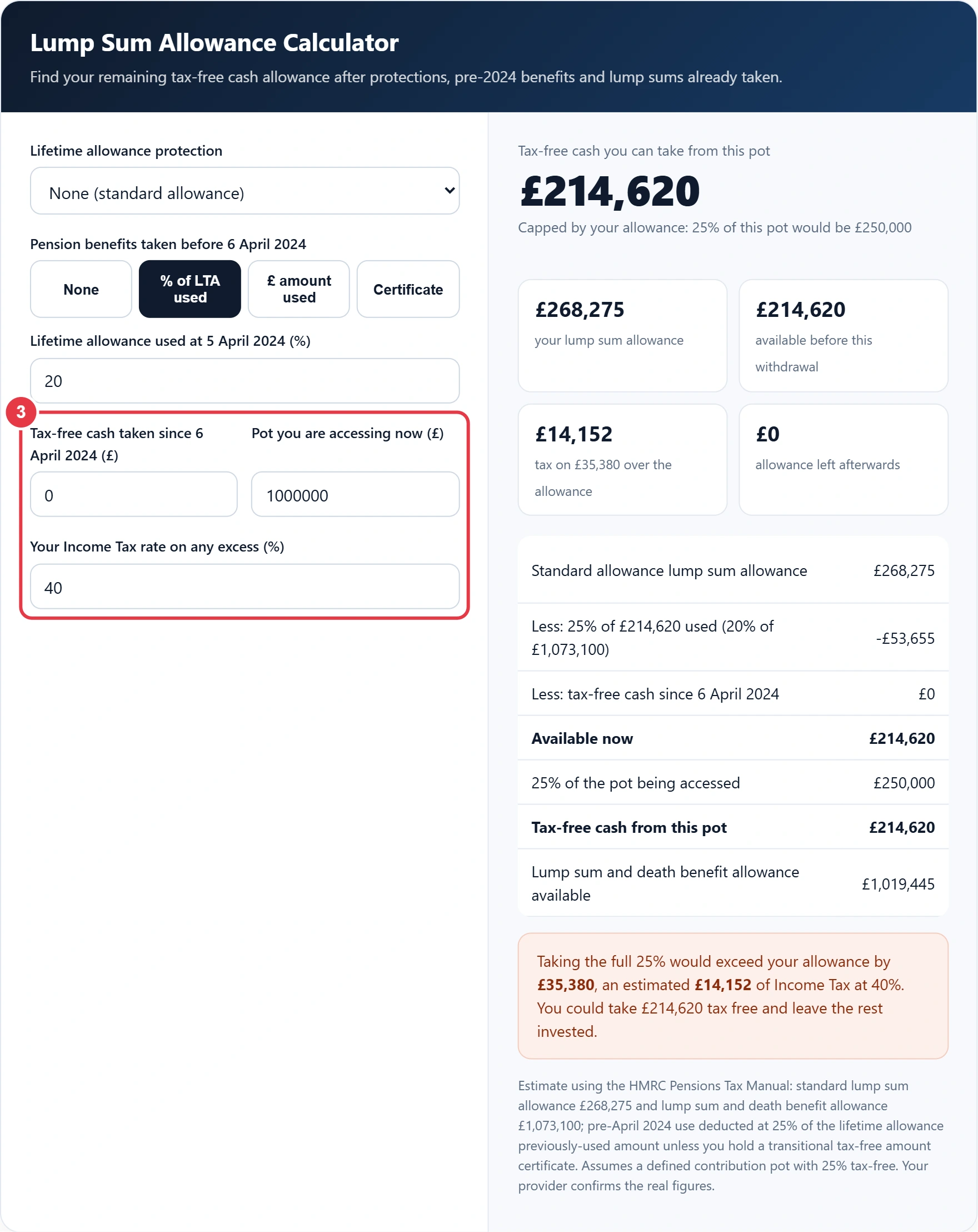 Step 3: enter tax-free cash already taken, the pot and your tax rate