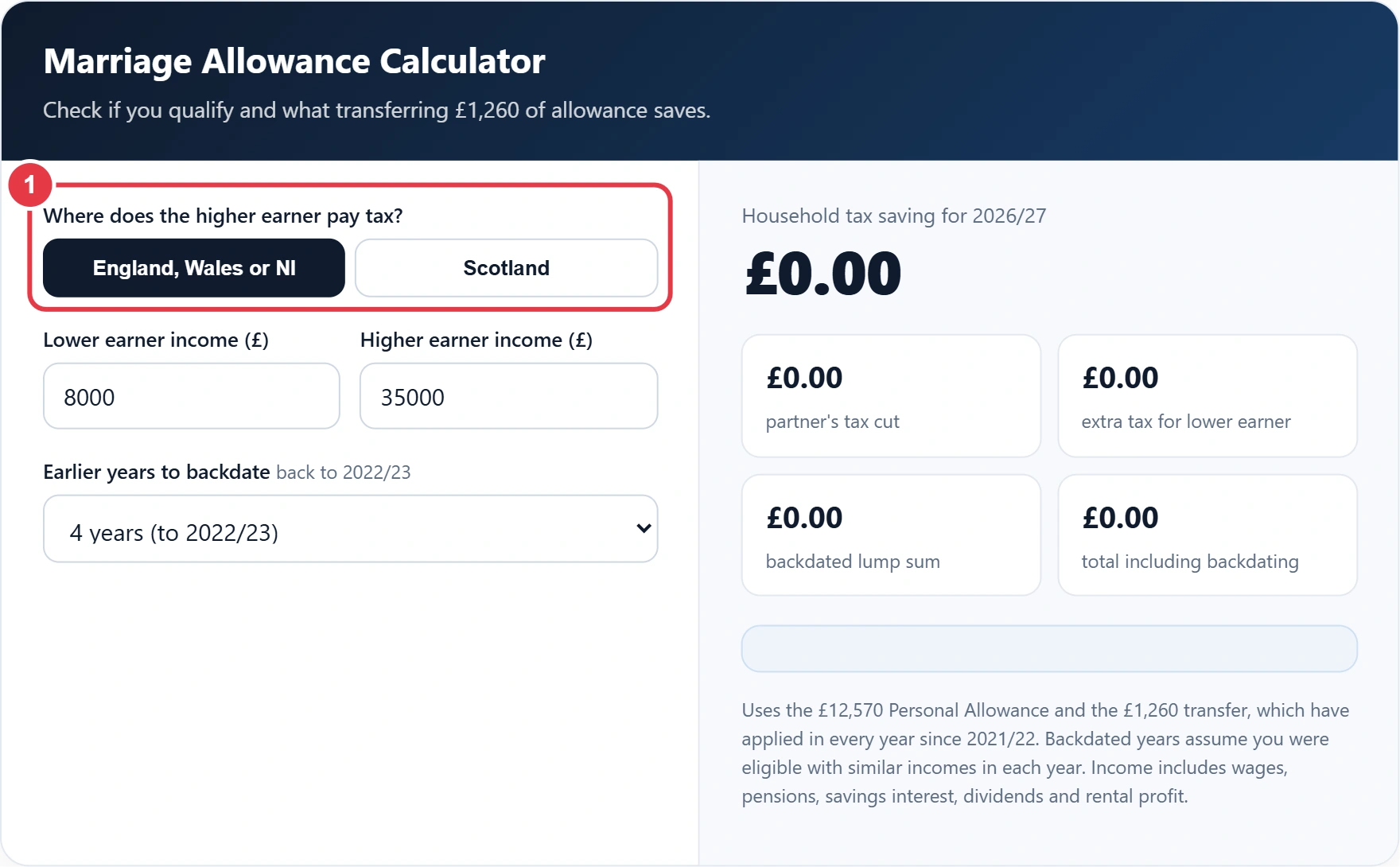 Step 1: choose where the higher earner pays tax