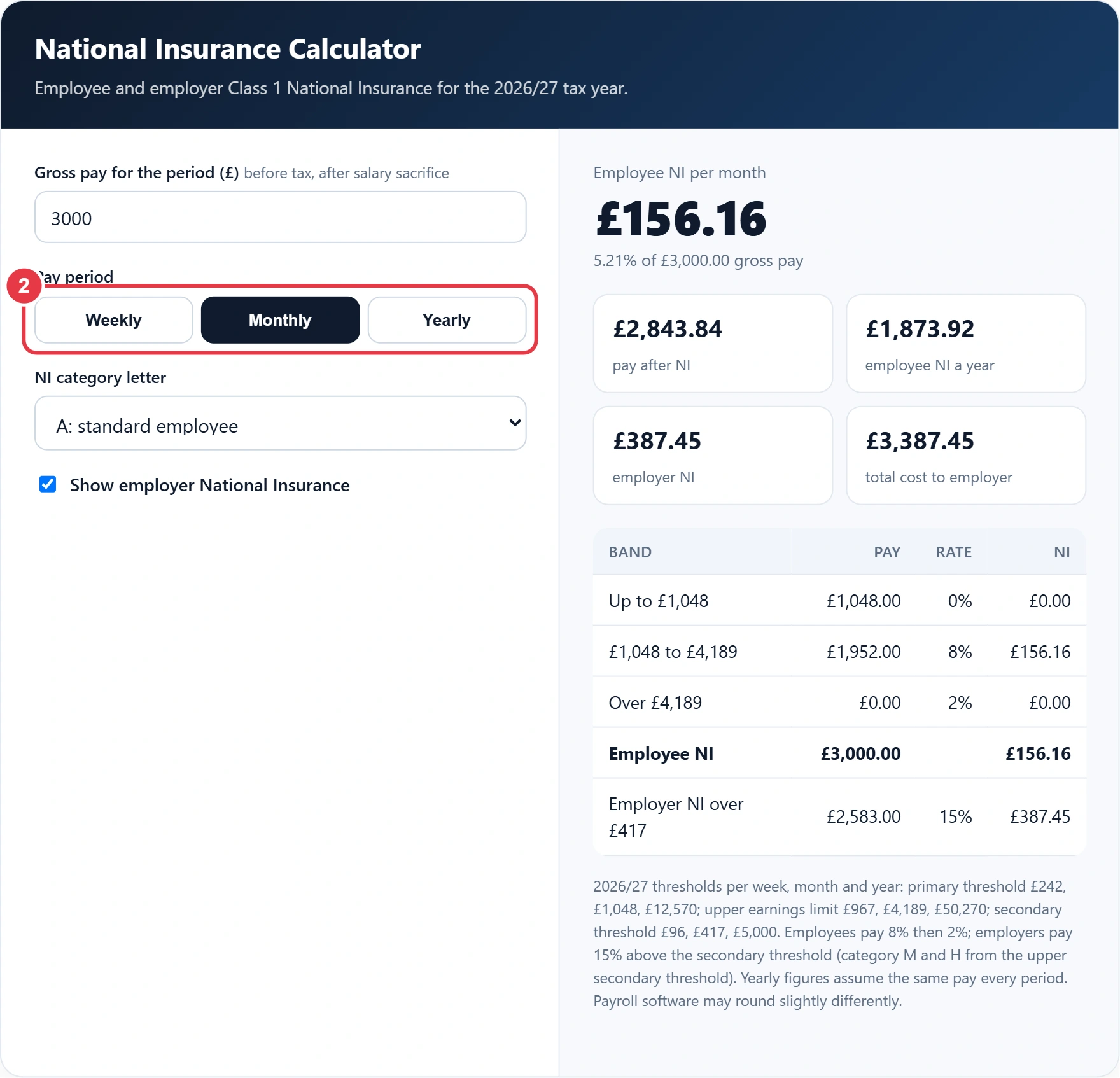 Step 2: choose weekly, monthly or yearly pay