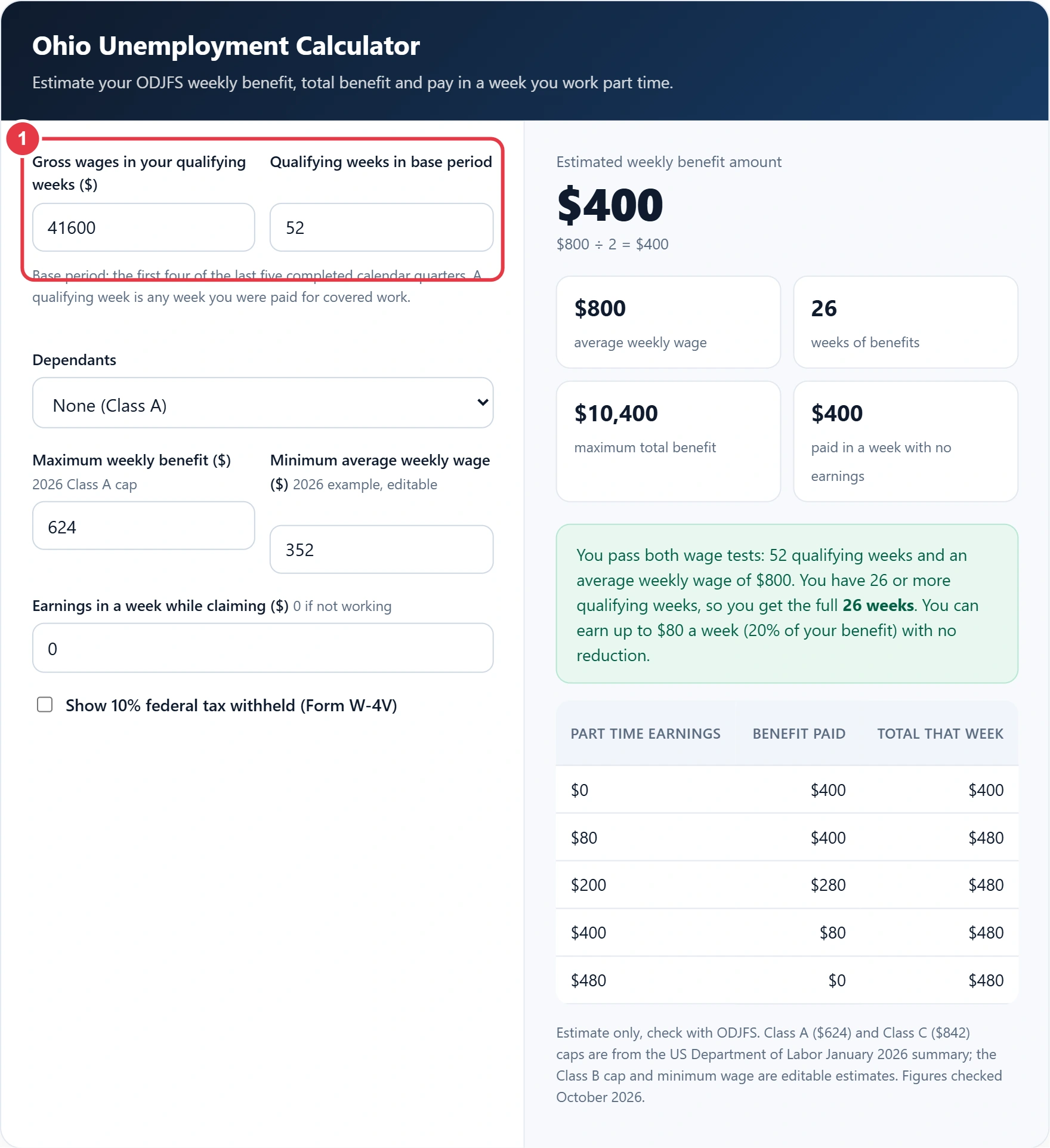 Step 1: enter base period wages and the number of qualifying weeks
