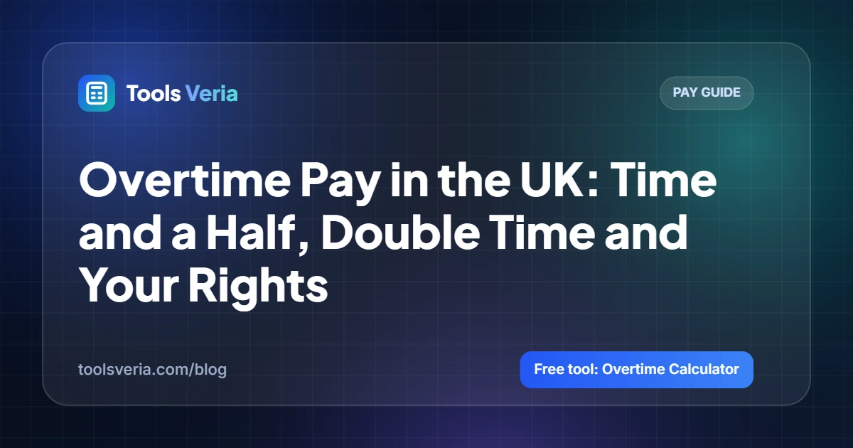Overtime Pay in the UK: Time and a Half, Double Time and Your Rights