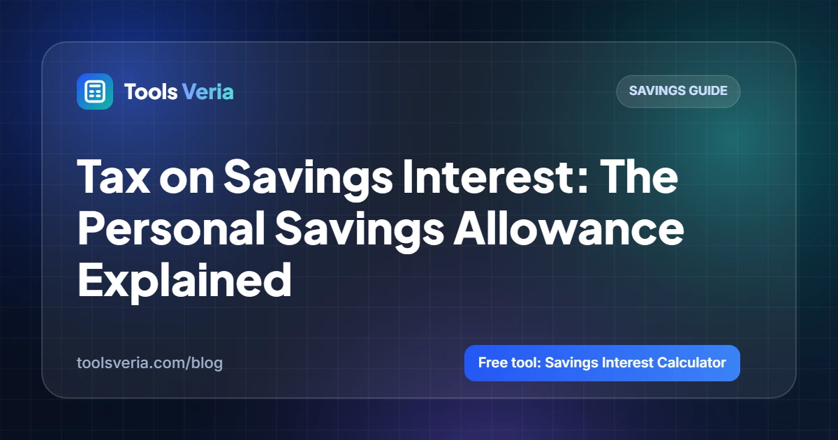 Tax on Savings Interest: The Personal Savings Allowance Explained