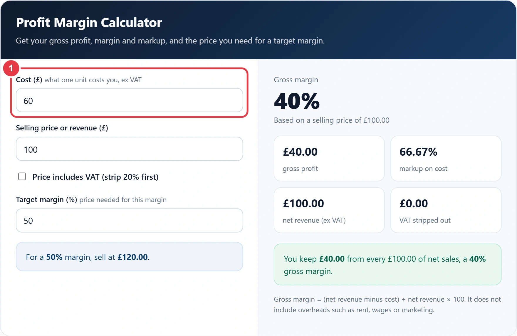 Step 1: enter the cost of the product or service
