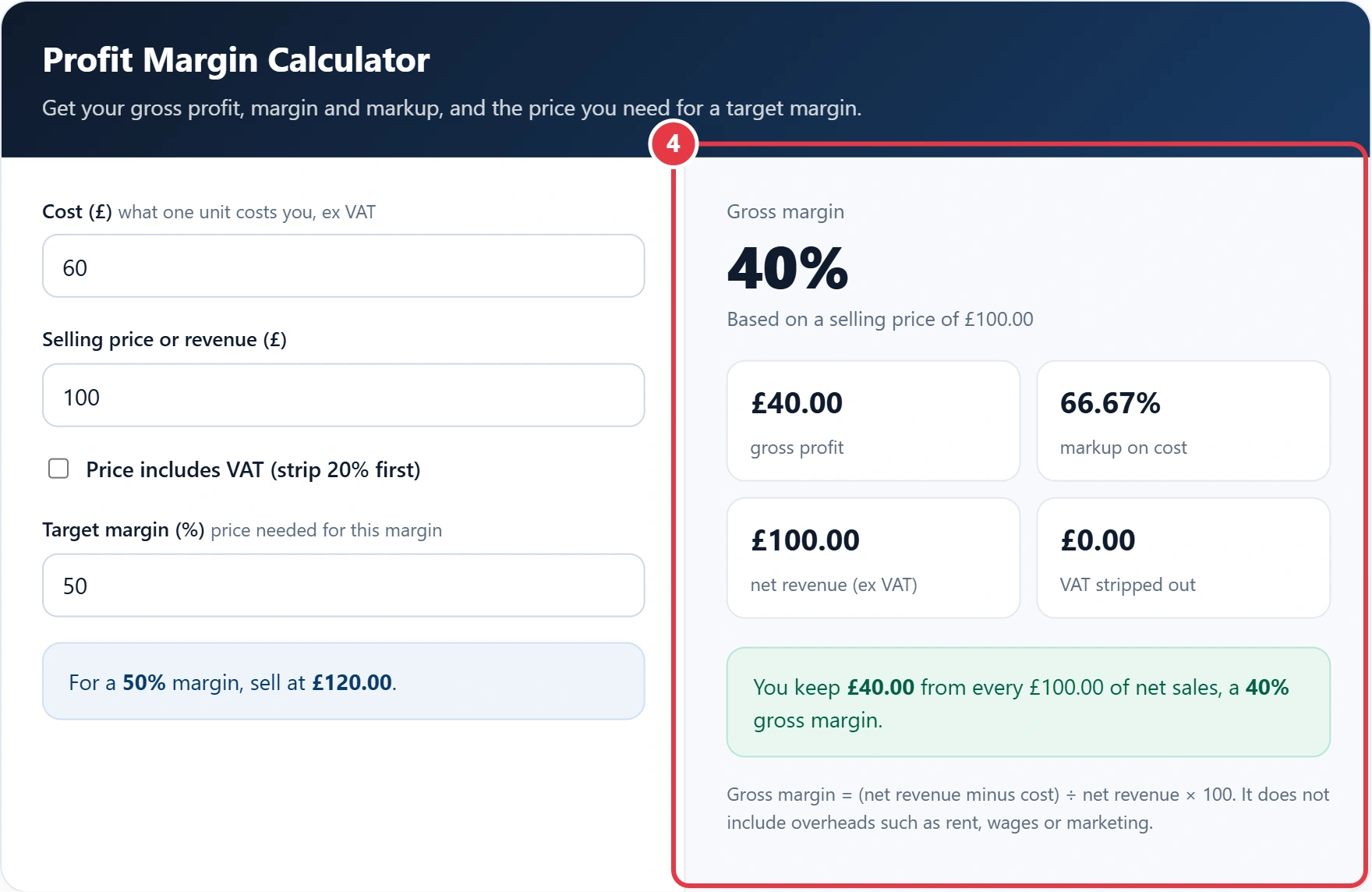 Step 4: read your gross profit, margin and markup