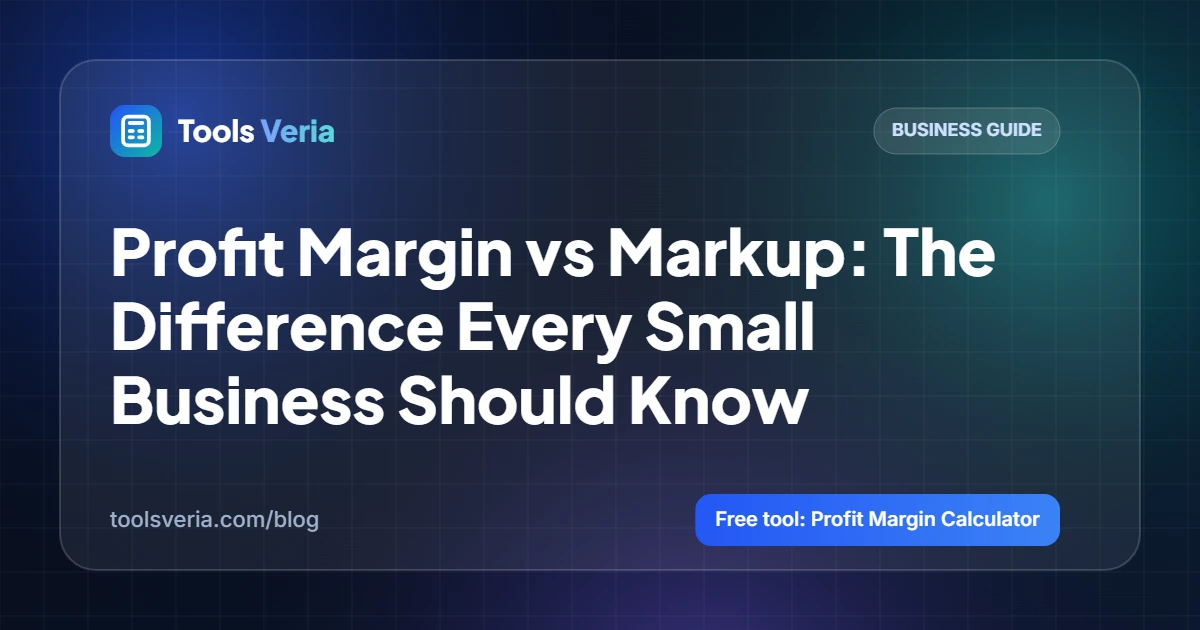 Profit Margin vs Markup: The Difference Every Small Business Should Know