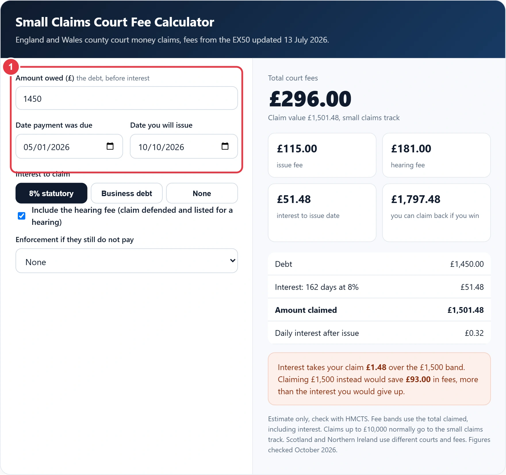 Step 1: enter the amount owed, the due date and the issue date
