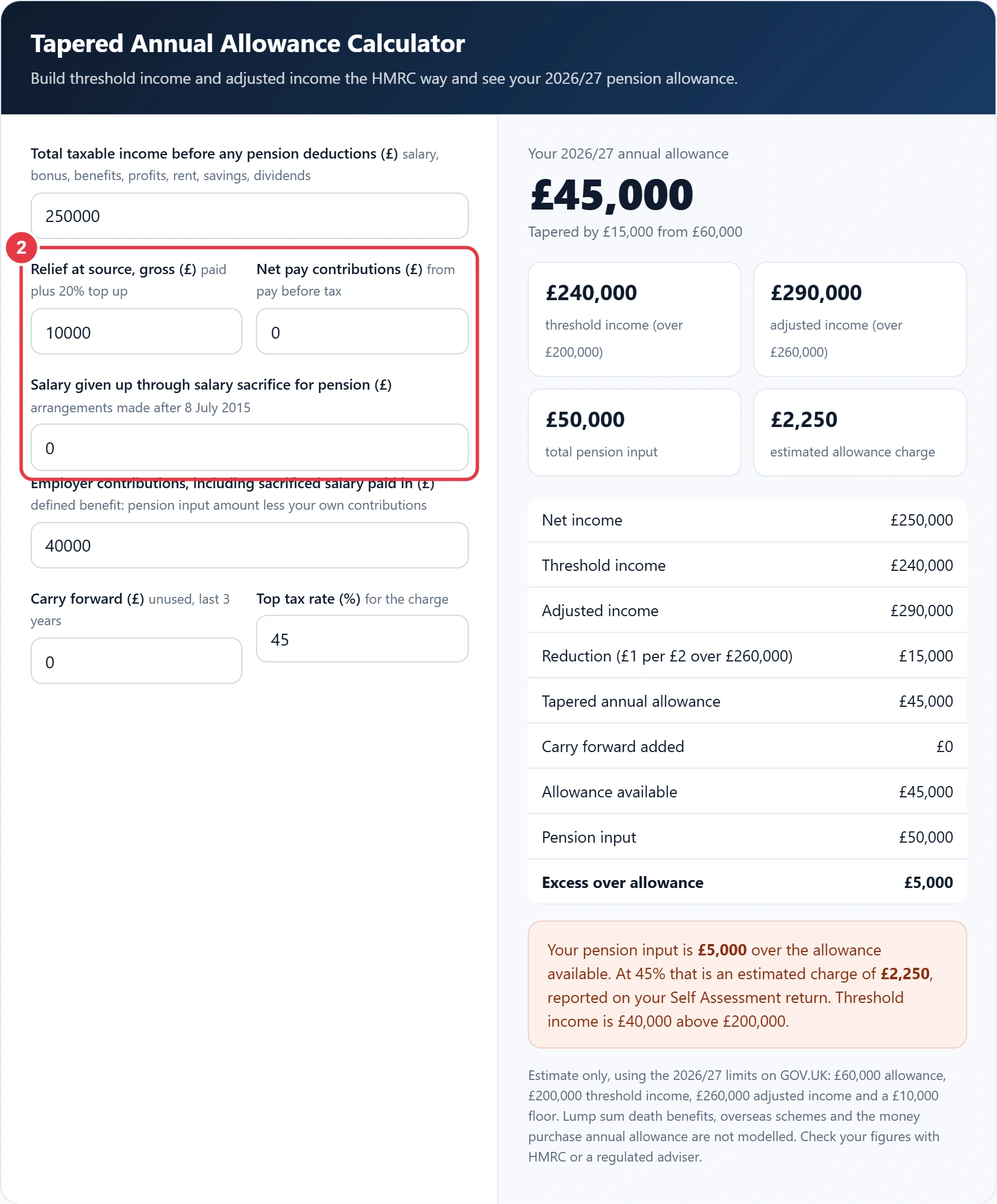 Step 2: enter your relief at source, net pay and salary sacrifice contributions