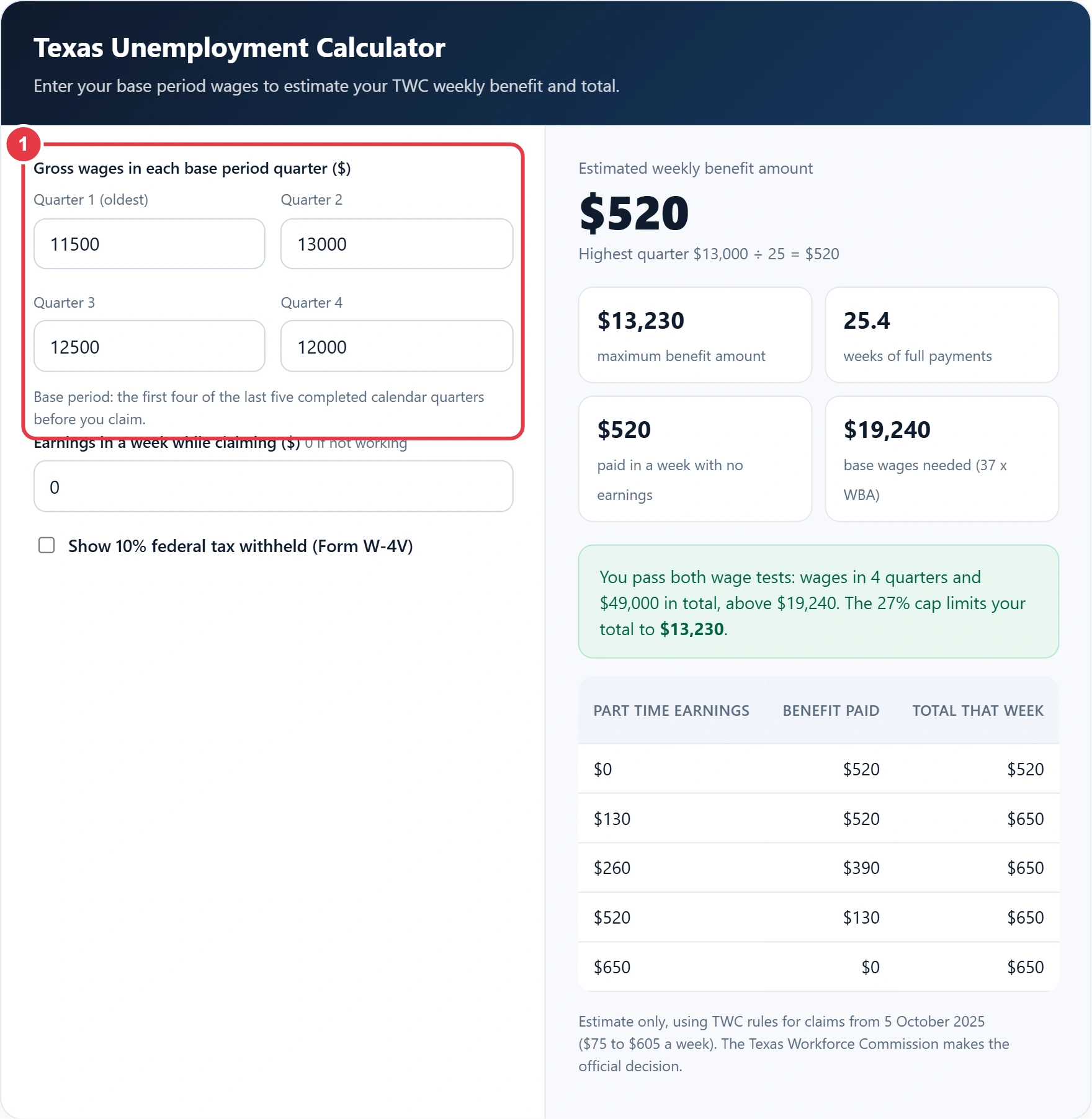 Step 1: enter gross wages for each of the four base period quarters