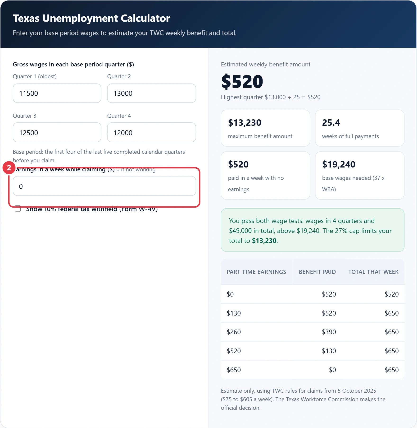Step 2: enter any earnings from part time work in a week