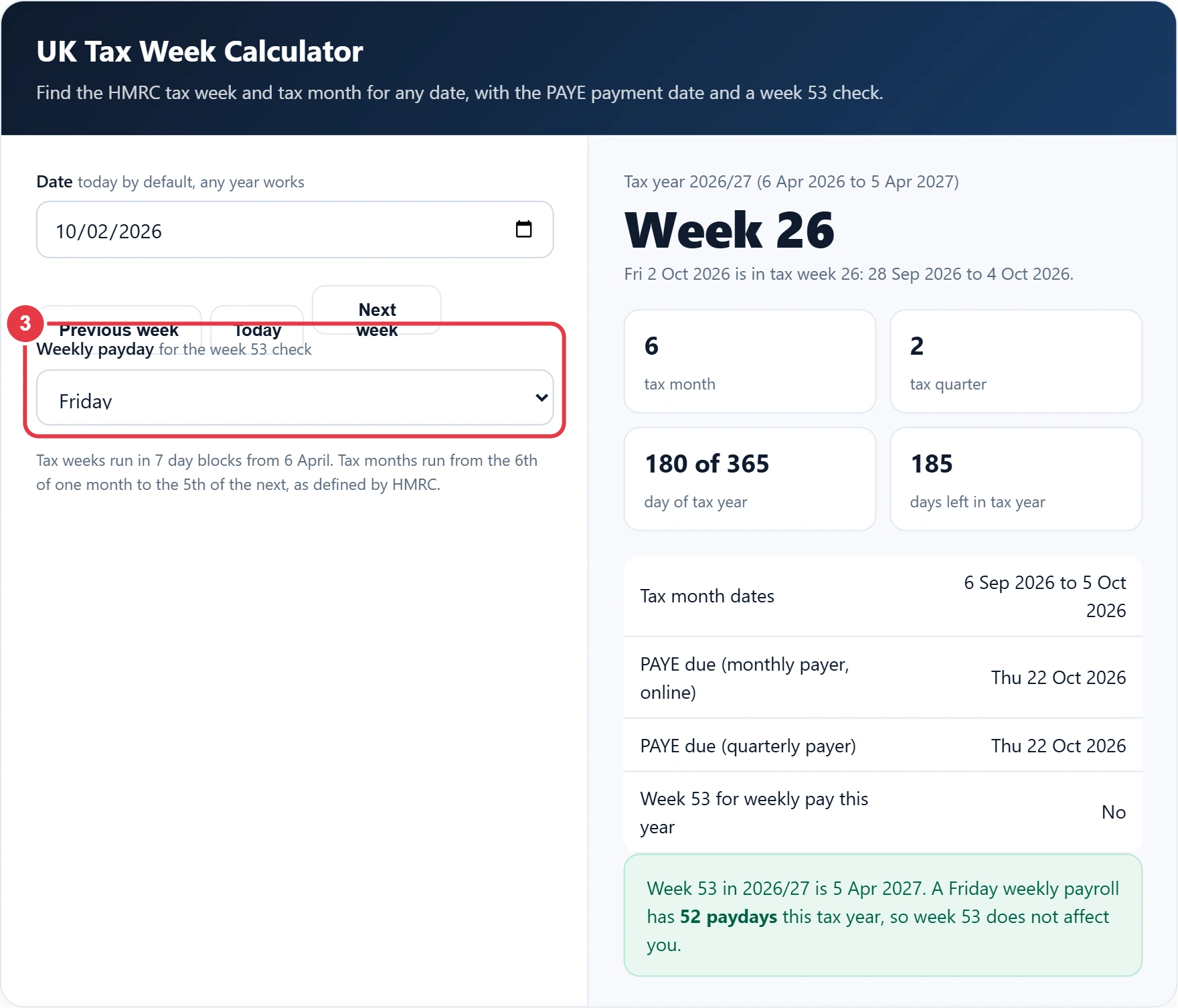 Step 3: choose the weekly payday for the week 53 check