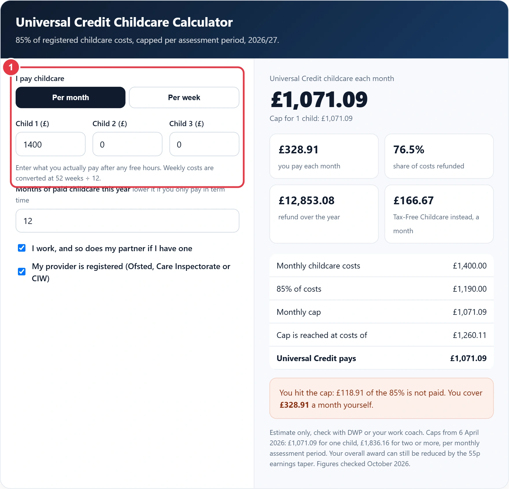 Step 1: enter monthly or weekly childcare costs for each child